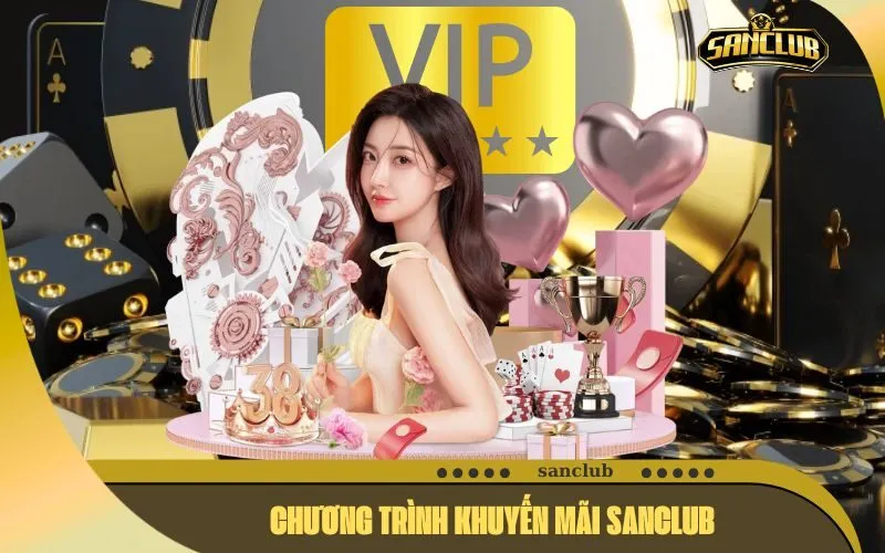 Chương Trình Khuyến Mãi SanClub