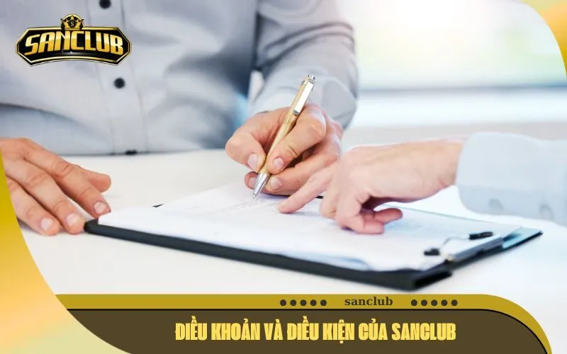 Điều khoản và điều kiện của SanClub