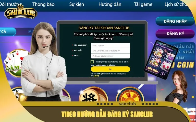 Video Hướng Dẫn Đăng Ký sanclub