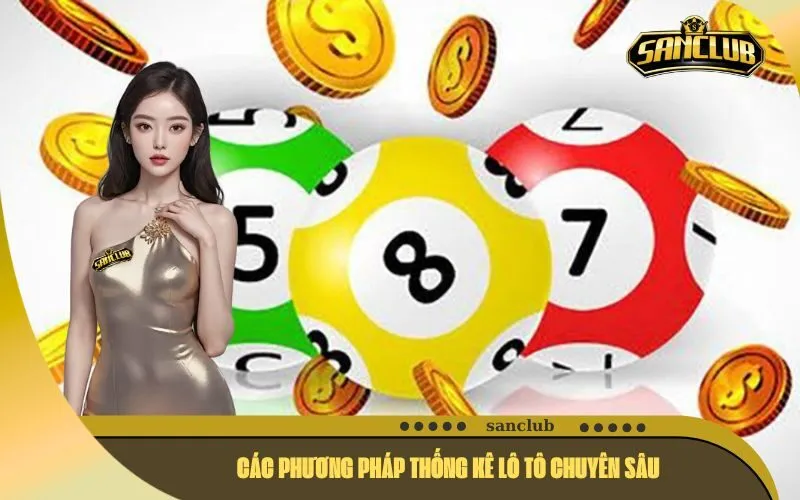 Các Phương Pháp Thống Kê Lô Tô Chuyên Sâu