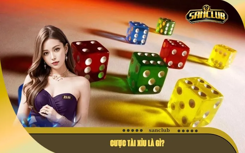 Cược Tài Xỉu Là Gì